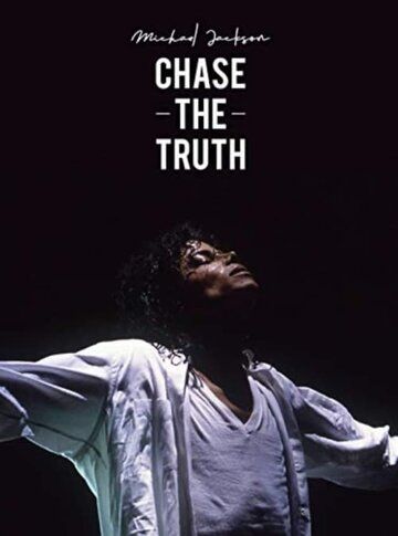 Майкл Джексон: В погоне за правдой (2019)