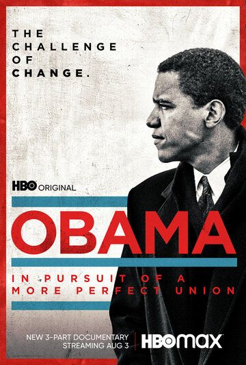 Обама: В погоне за более совершенным союзом (2021) 1 сезон
