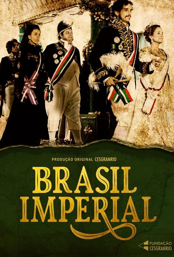 Бразильская империя (2020) 1 сезон