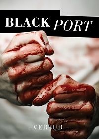 Чёрный порт (2021) 1 сезон