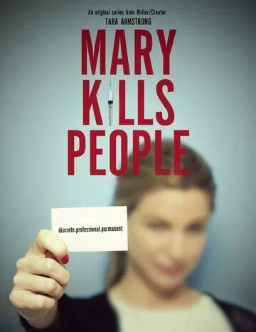 Мэри убивает людей (2017) 1-3 сезон