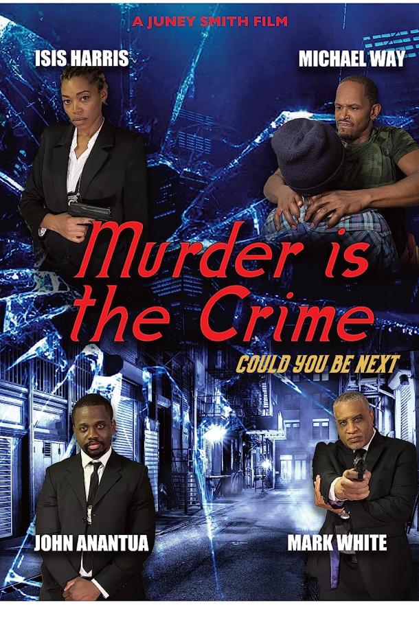 Убийство - это преступление (2022)