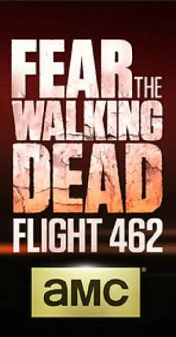 Бойтесь ходячих мертвецов: Рейс 462 (2015) 1 сезон