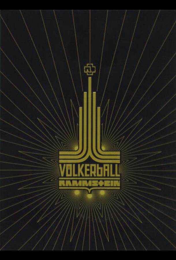 Rammstein: Völkerball (2006)